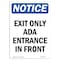 Signmission OSHA Notice Sign, 10" Height, Rigid Plastic, Exit Only Ada Entrance In Front Sign, Portrait OS-NS-P-710-V-12221 - alternate 1